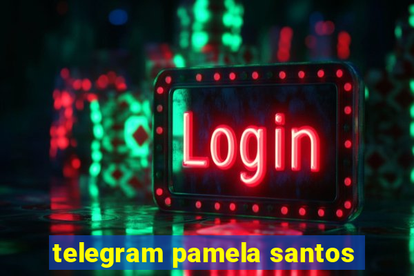 telegram pamela santos